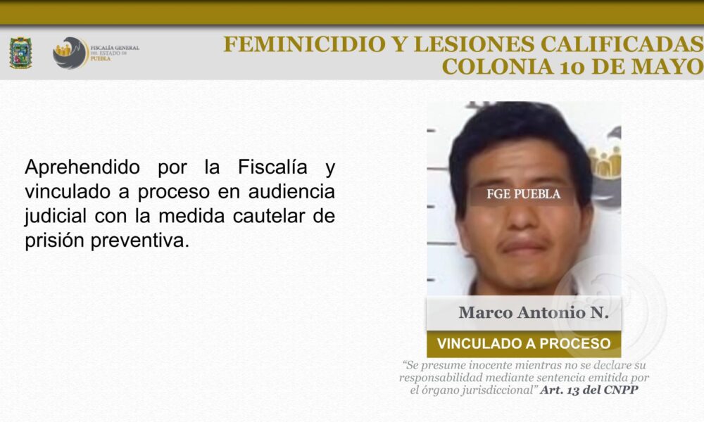 Vinculado a proceso por el feminicidio de su esposa en la colonia 10 de ...