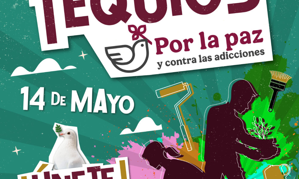 Jornada Nacional de Tequios por la Paz y Adicciones