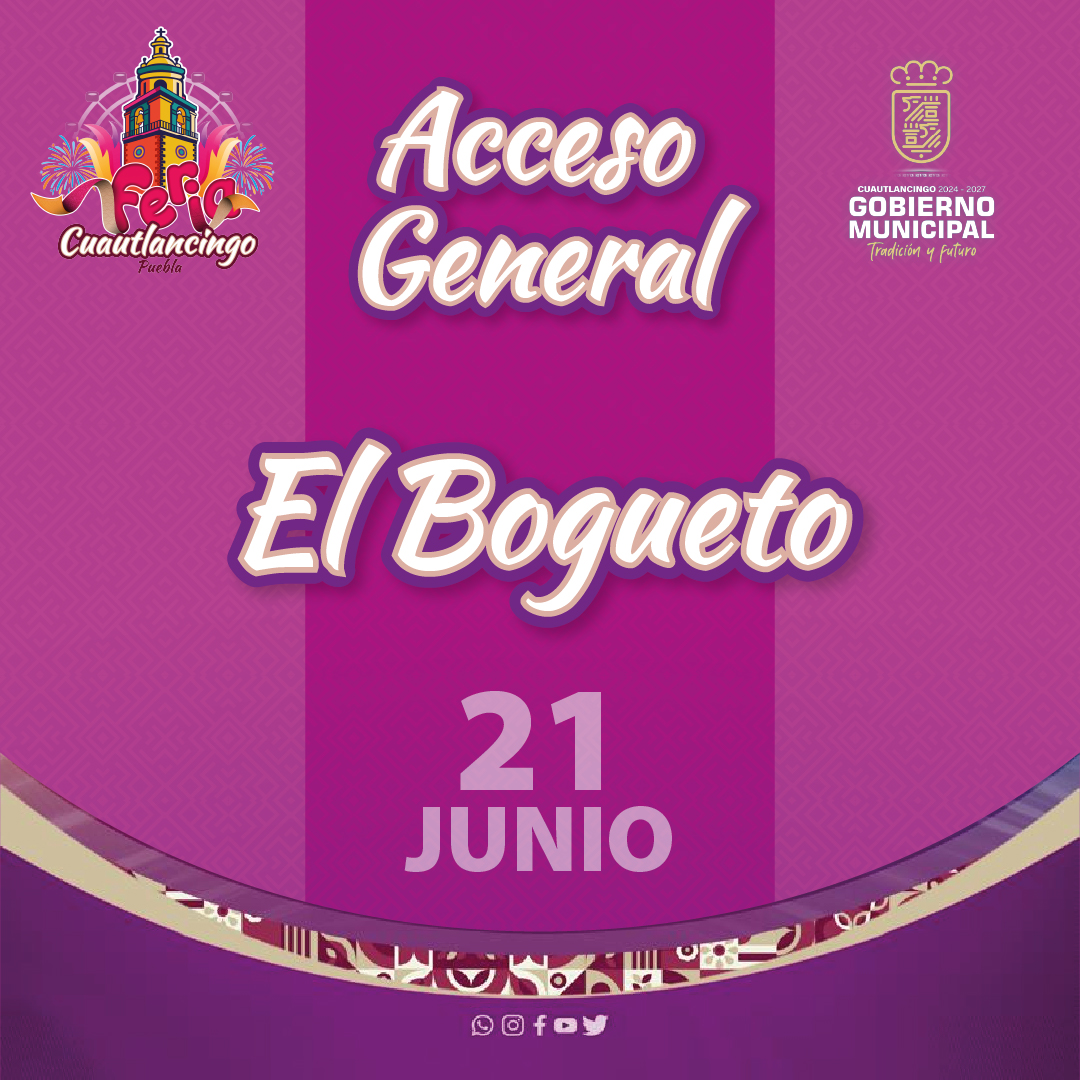 El Bogueto llega a encender la Feria Cuautlancingo 2025