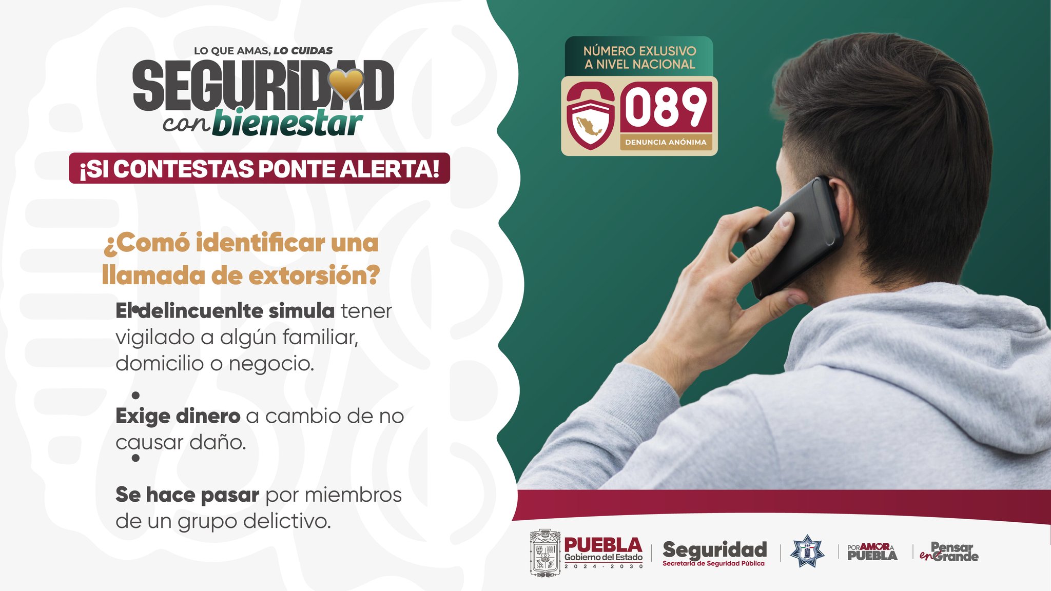 SSP Puebla alerta sobre llamadas de extorsión: simulan vigilar a familiares y exigen dinero. Denuncia anónima disponible al 089.