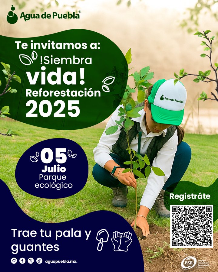 Agua de Puebla convoca a la Reforestación 2025 este 5 de julio. Lleva pala y guantes y contribuye a un entorno más verde y saludable.