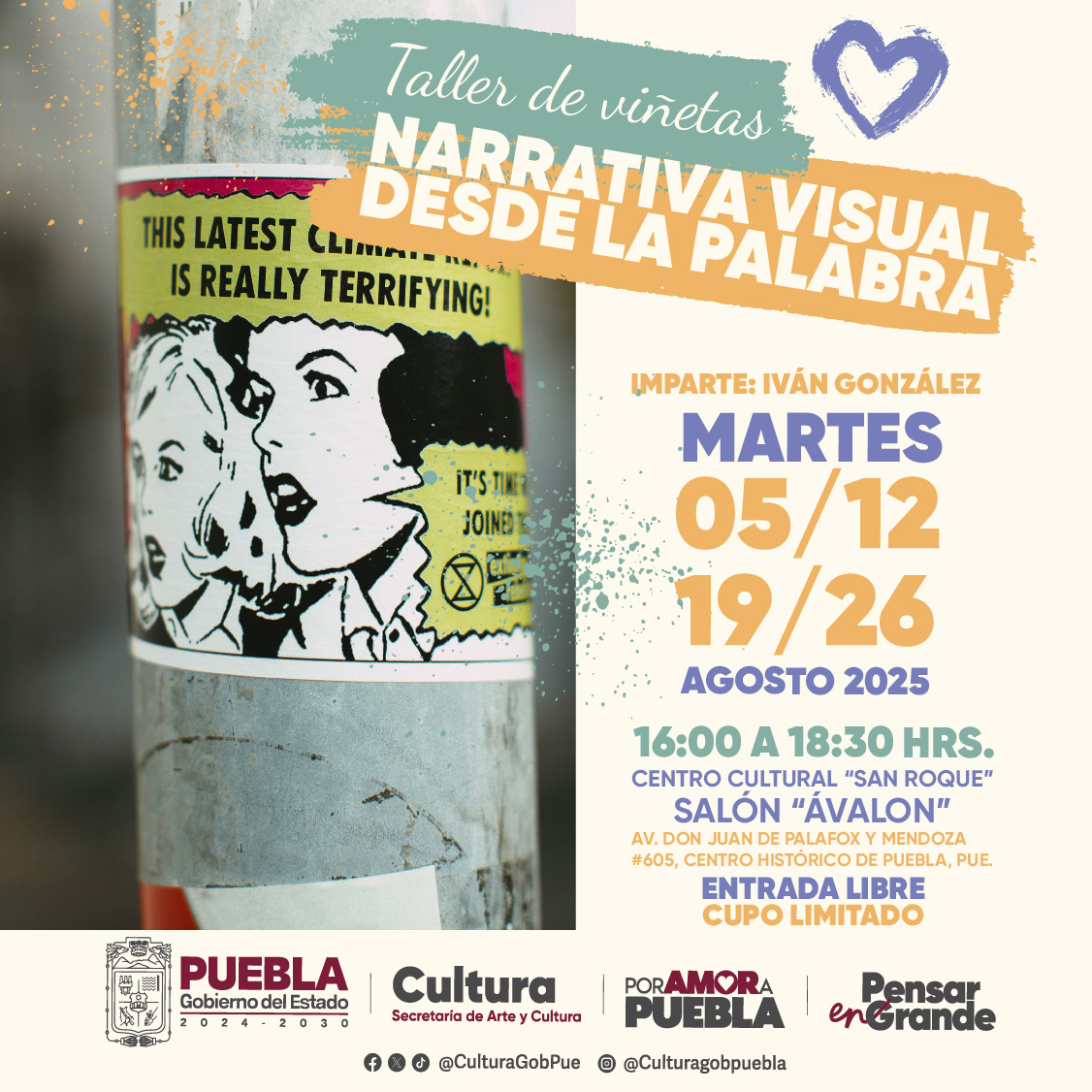 El Gobierno del Estado y la Secretaría de Arte y Cultura invitan a la ciudadanía a participar en este taller gratuito para convertir ideas en viñetas.