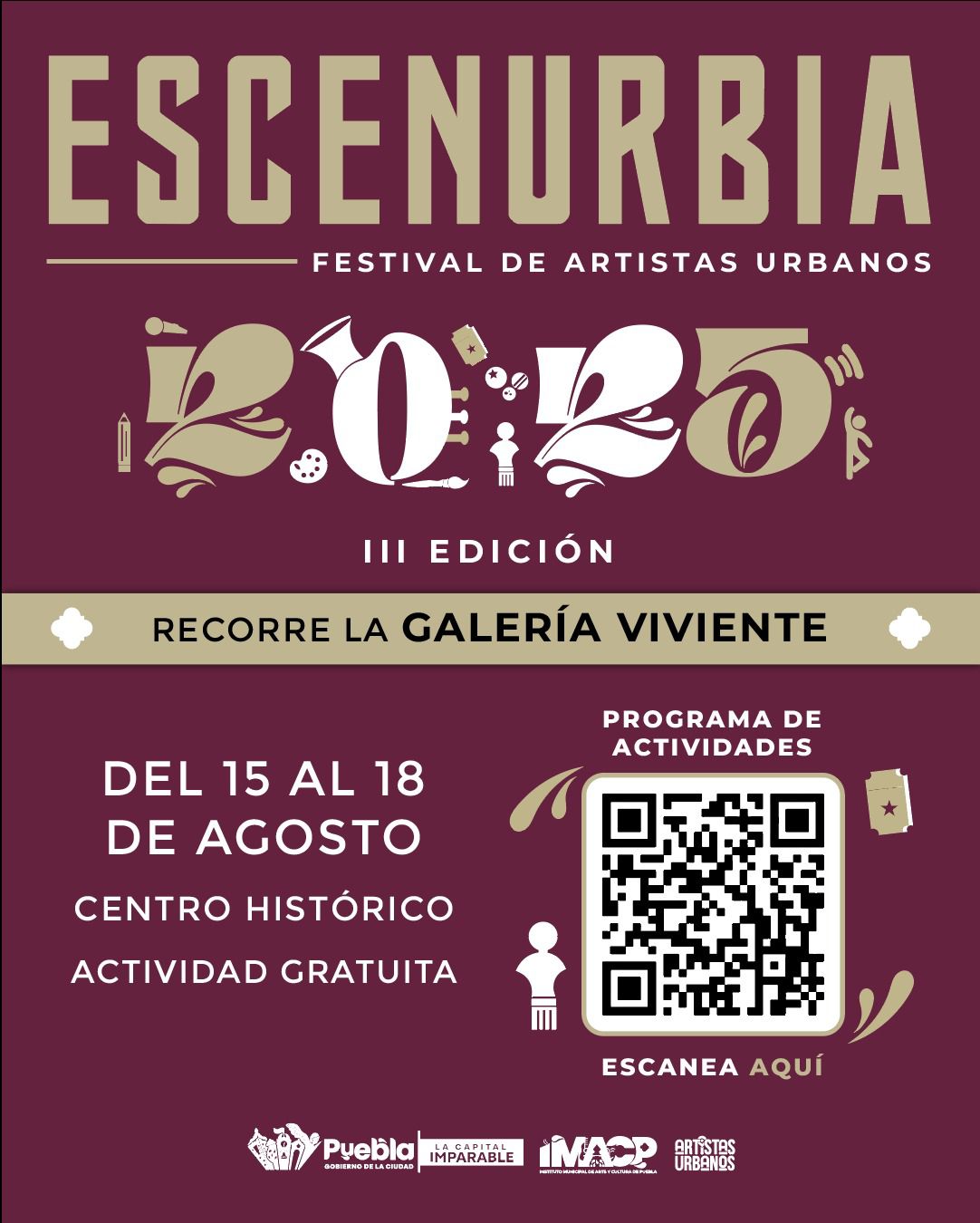 Escenurbia 2025 reúne a 59 artistas urbanos con teatro, música, danza y más en el Centro Histórico de Puebla, del 15 al 18 de agosto.
