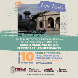 El Museo Nacional de los Ferrocarriles Mexicanos será sede de la Expo Venta Artesanal este 10 de agosto. Entrada libre de 11:00 a 17:00 hrs.