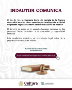 La SCJN negó derechos de autor a obras creadas por IA en México; solo humanos pueden registrarlas. Caso “Avatar Virtual” marcó el precedente legal.