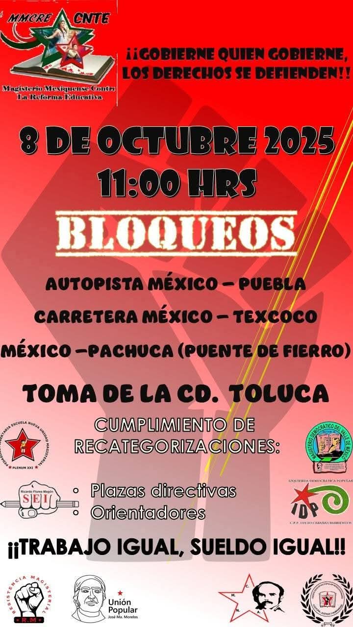 Maestros anuncian bloqueos masivos este 8 de octubre en CDMX y Toluca