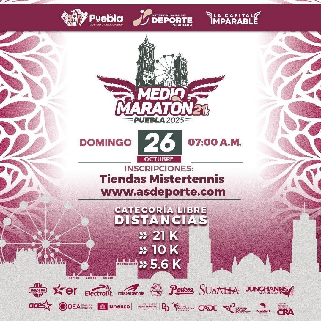 Participa en la carrera con premios en efectivo y medallas; salida y meta en Calle Sirio, Atlixcáyotl, a partir de las 07:00 h.