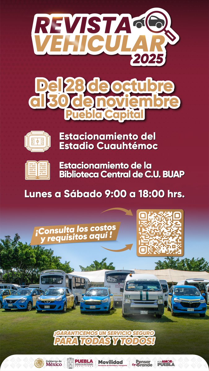 Del 28 de octubre al 30 de noviembre se realizará la Revista Vehicular en el Estadio Cuauhtémoc y C.U. BUAP, de lunes a sábado, de 9 a 18 h.