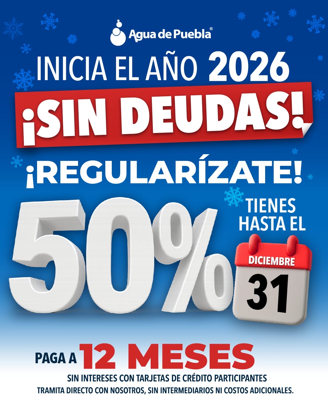 Usuarios tienen hasta el 31 de diciembre para regularizarse, pagar a meses sin intereses y mantener tarifa fija durante todo 2026.